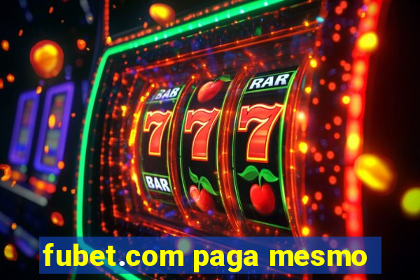 fubet.com paga mesmo